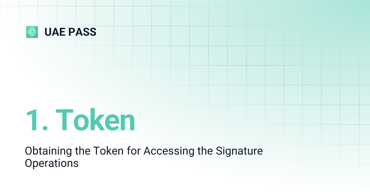 1. Token | UAE PASS