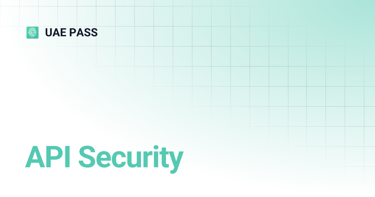 API Security | UAE PASS